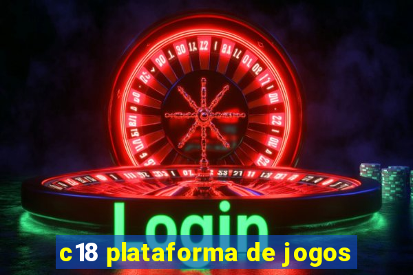 c18 plataforma de jogos